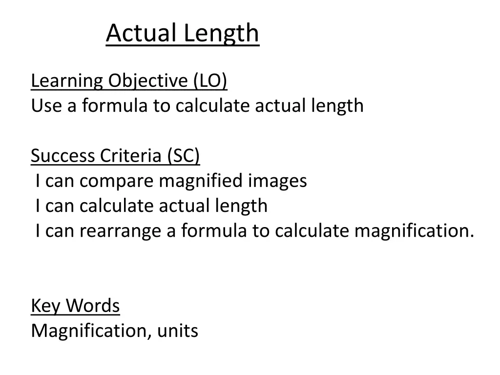 actual length
