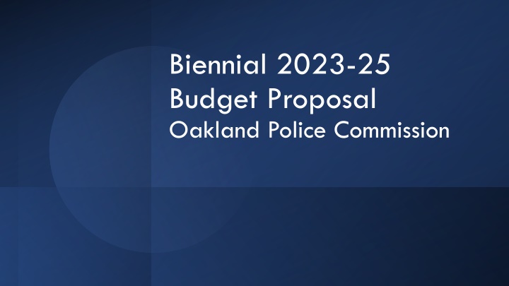 biennial 2023 25 budget proposal oakland police