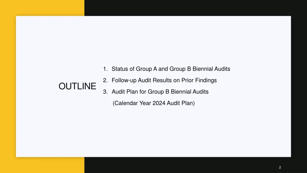 1 status of group a and group b biennial audits
