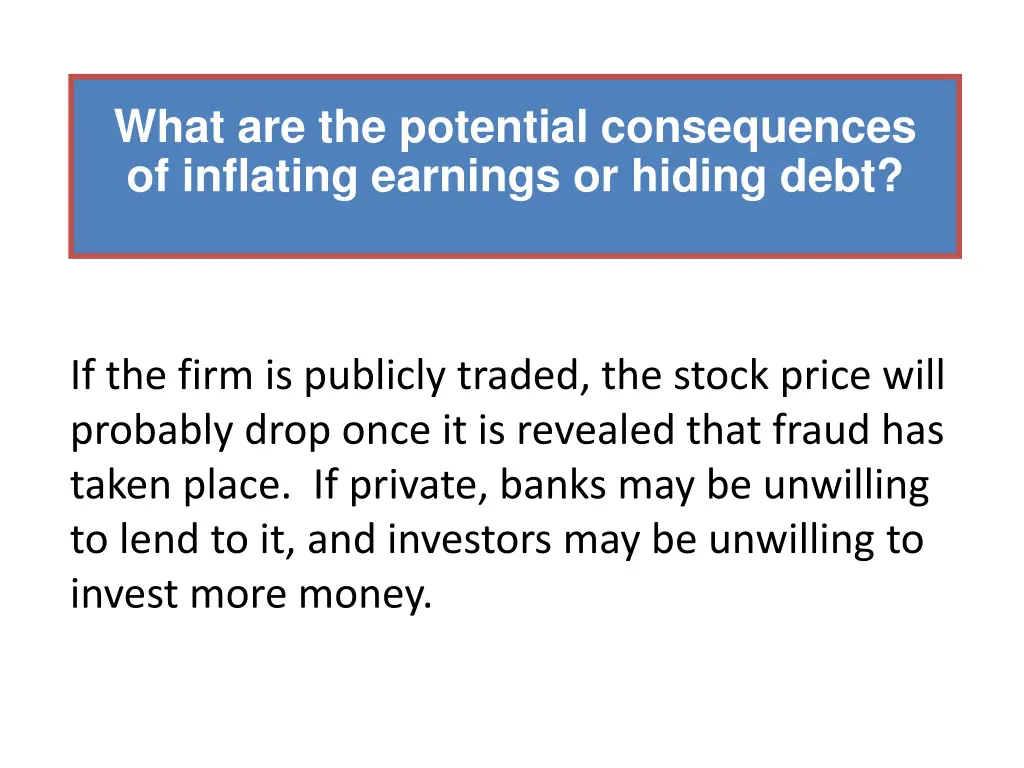 what are the potential consequences of inflating