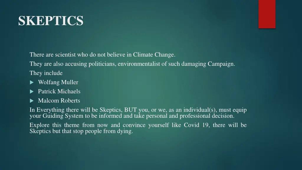 skeptics