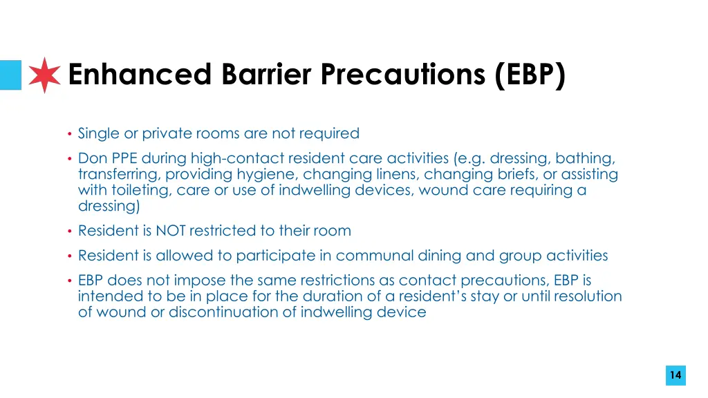 enhanced barrier precautions ebp