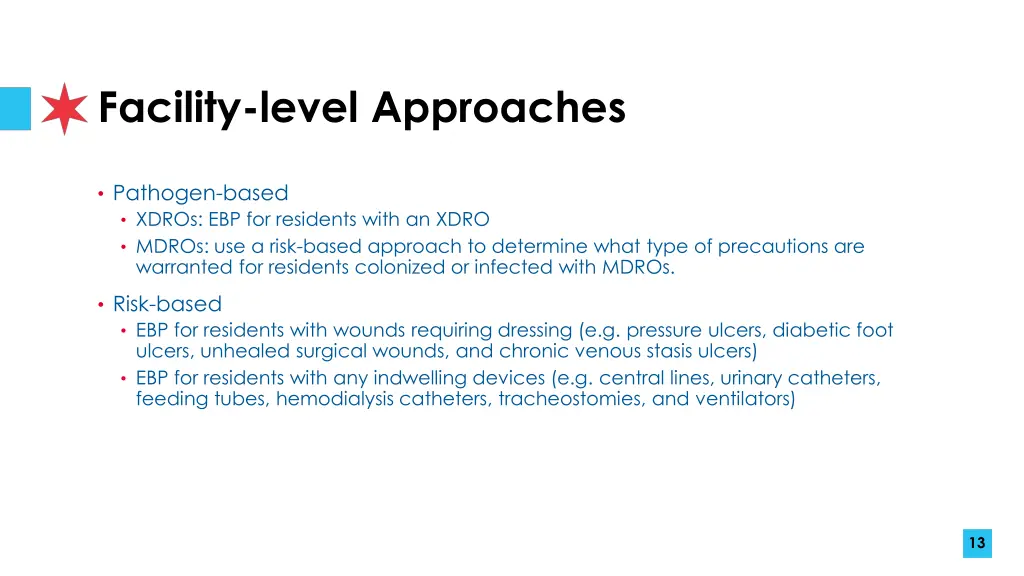 facility level approaches