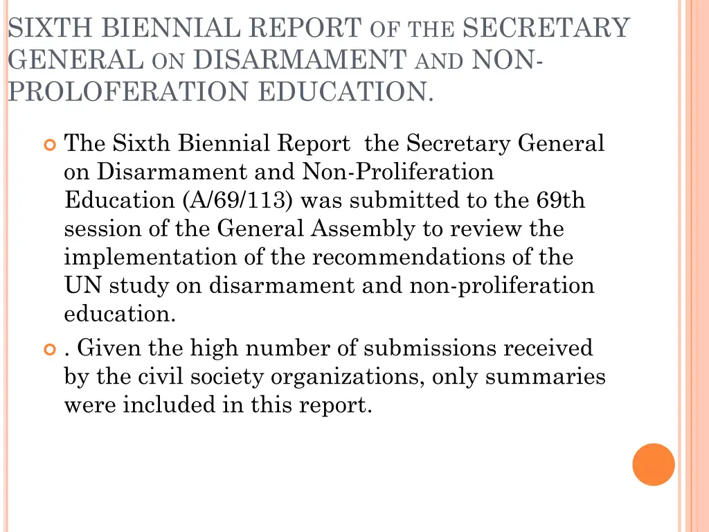 sixth biennial report of the secretary general