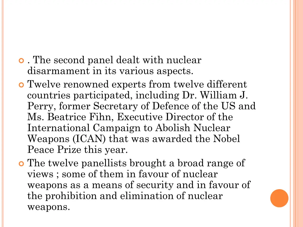 the second panel dealt with nuclear disarmament