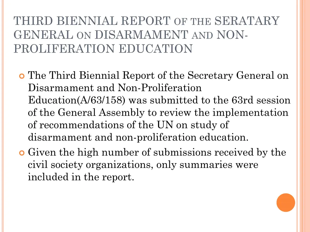 third biennial report of the seratary general