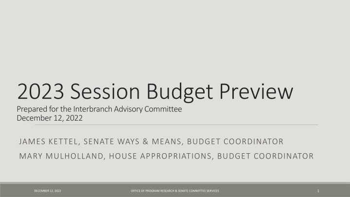 2023 session budget preview prepared