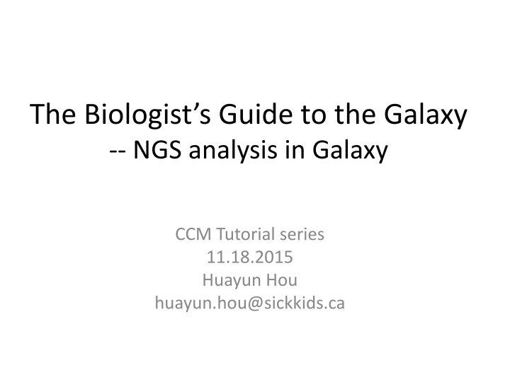 the biologist s guide to the galaxy ngs analysis