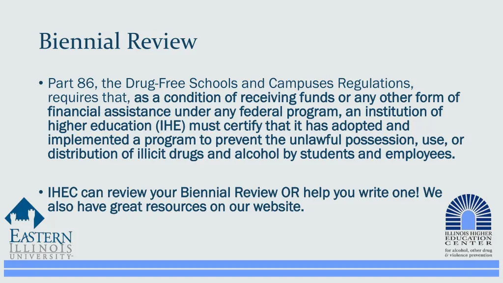 biennial review