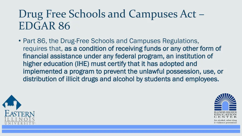drug free schools and campuses act edgar 86