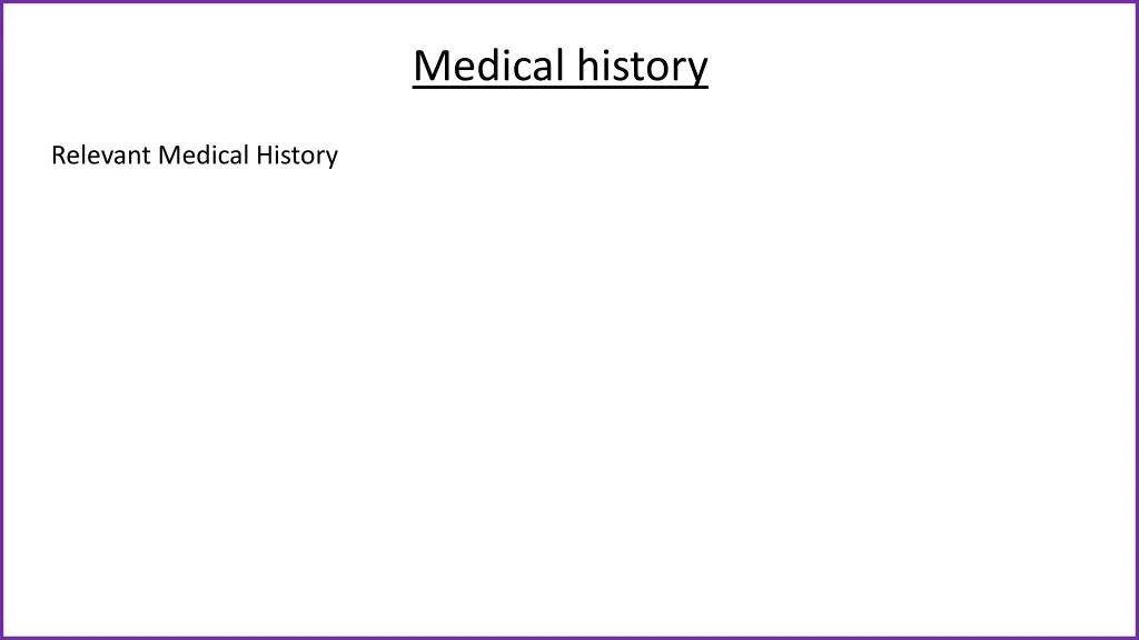 medical history