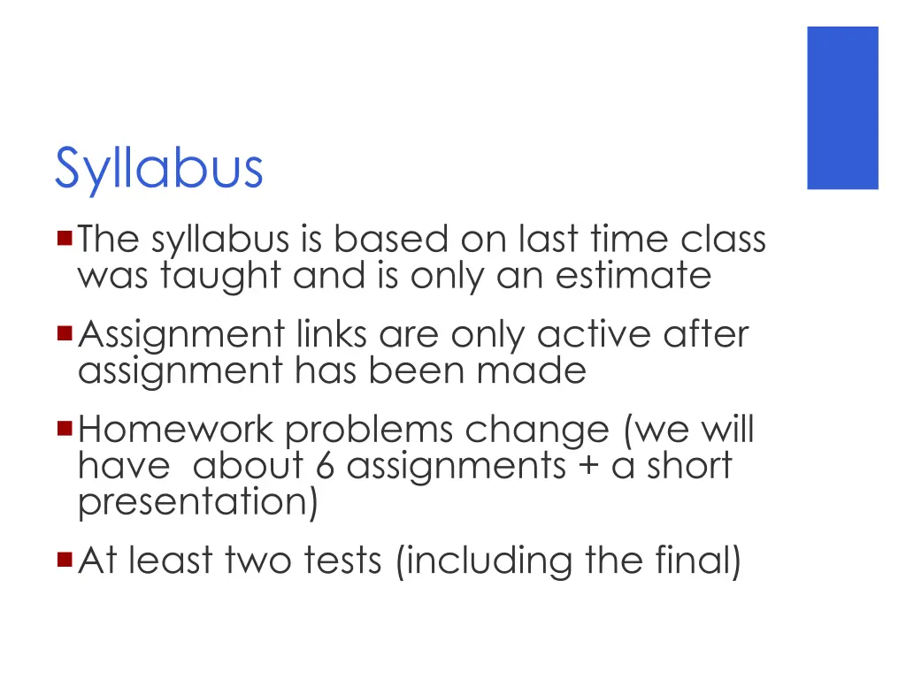 syllabus the syllabus is based on last time class