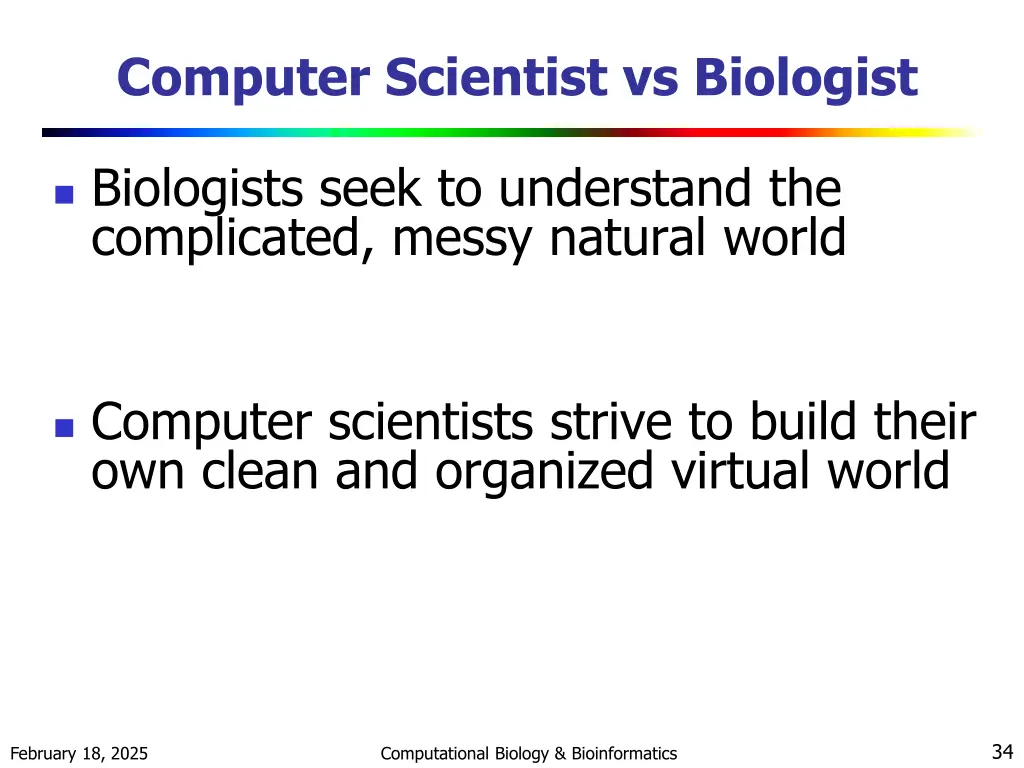 computer scientist vs biologist 2
