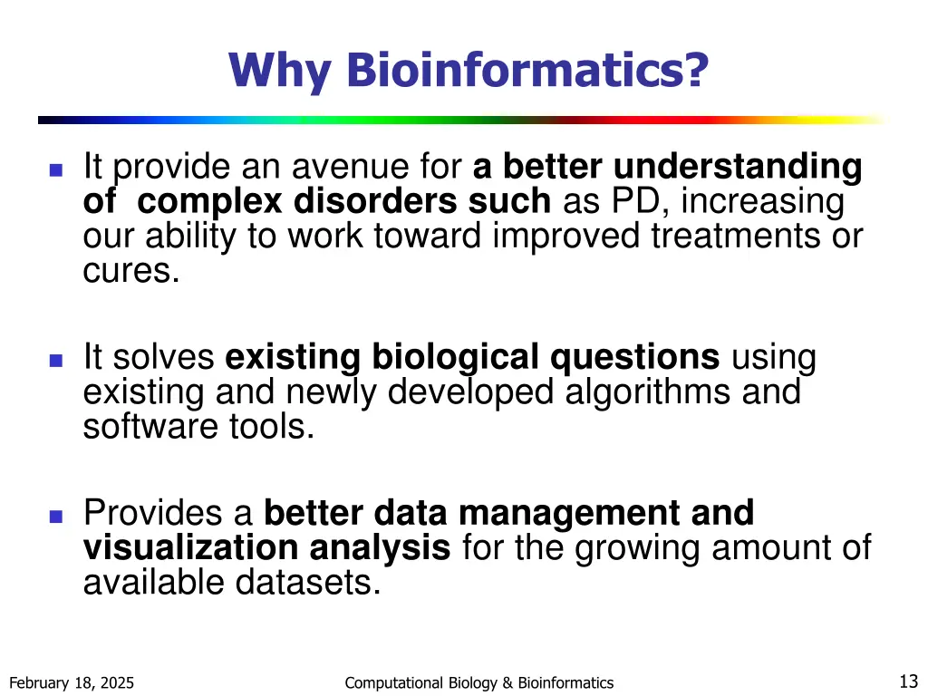 why bioinformatics