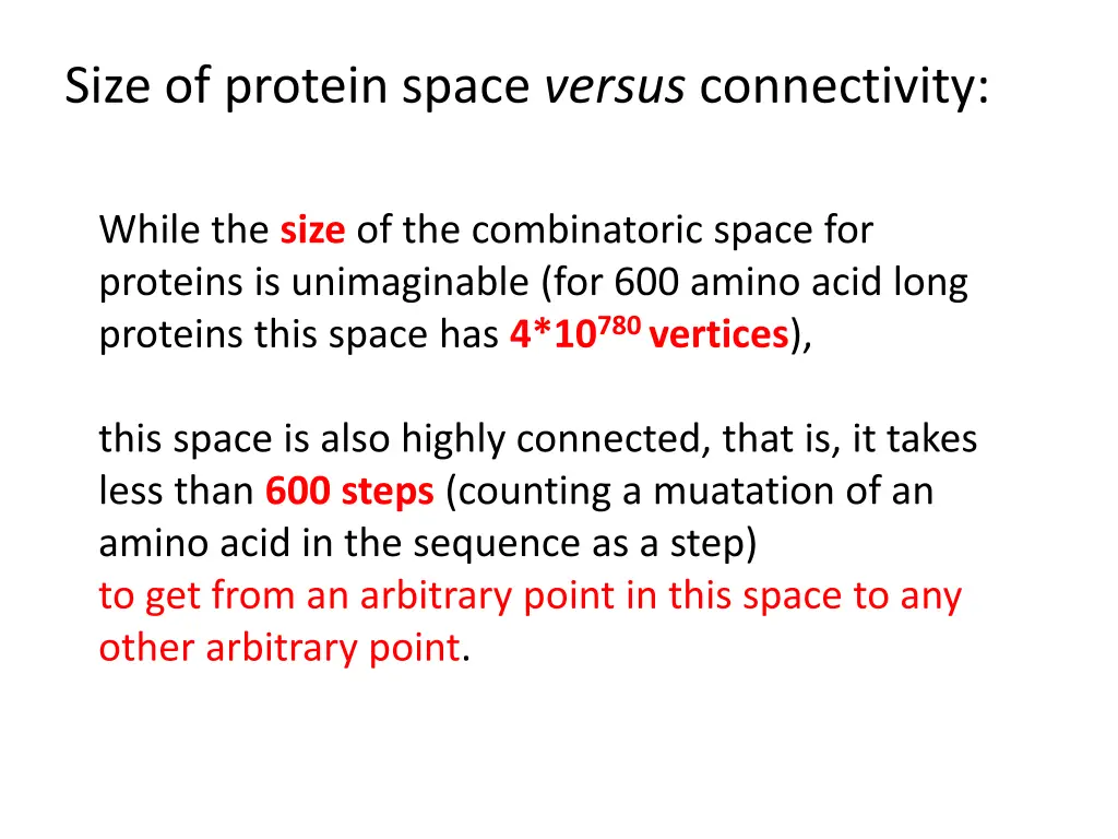 size of protein space versus connectivity