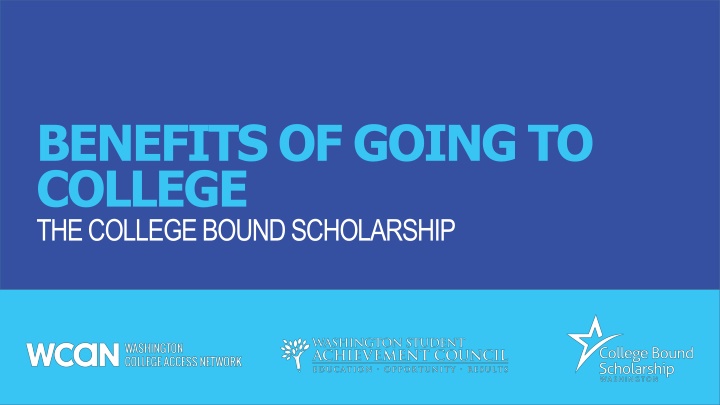 benefits of going to college the college bound