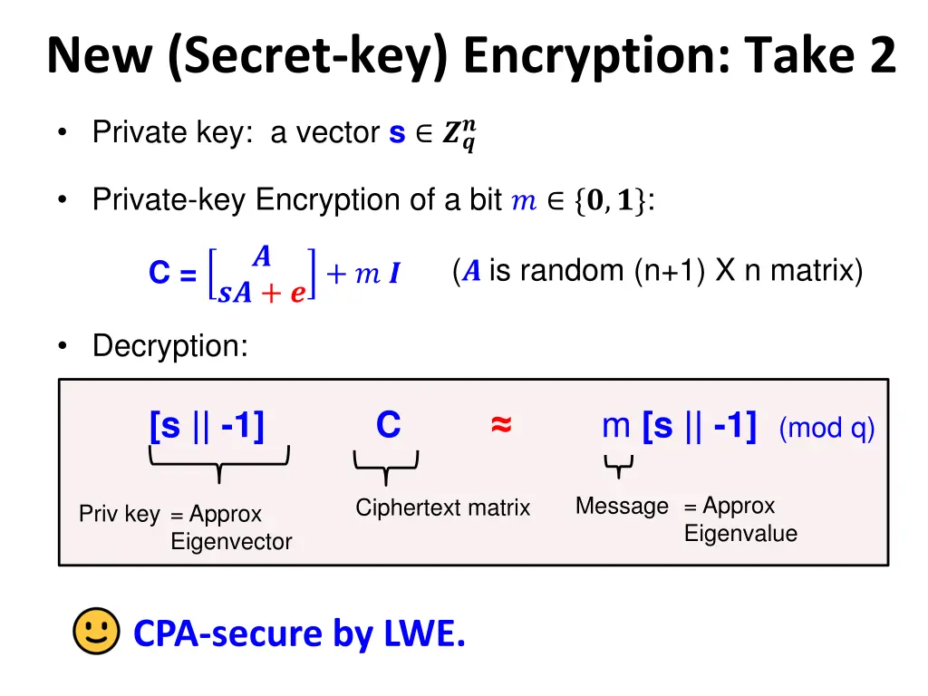 new secret key encryption take 2