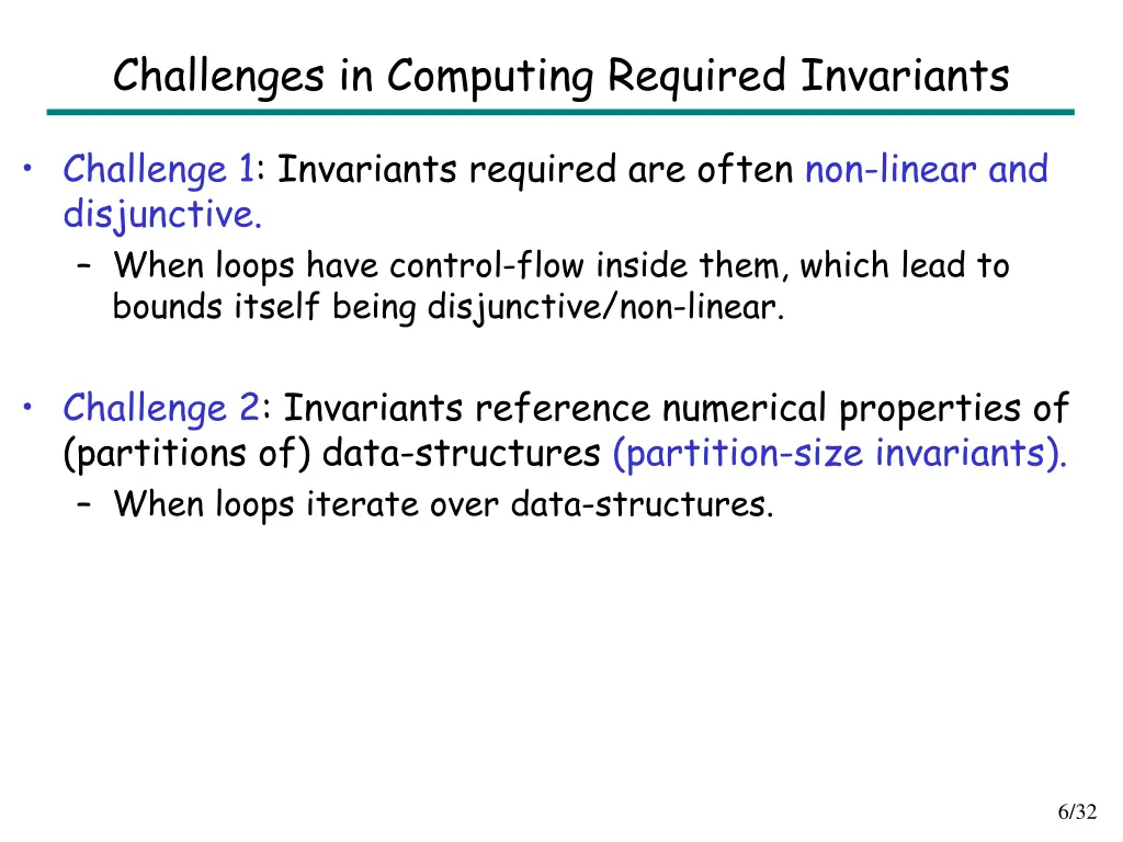 challenges in computing required invariants