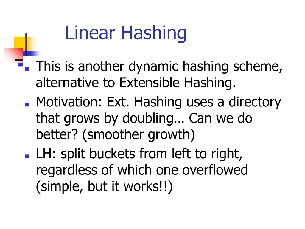 linear hashing