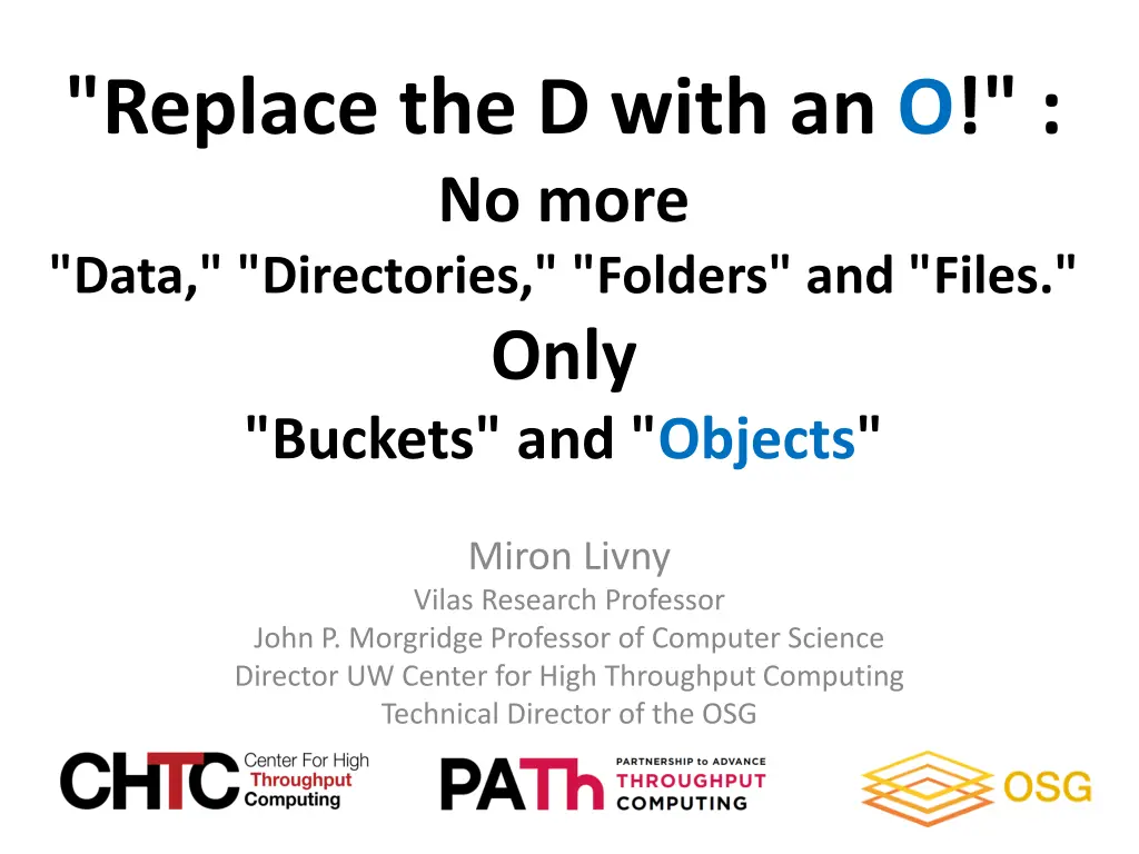 replace the d with an o no more data directories