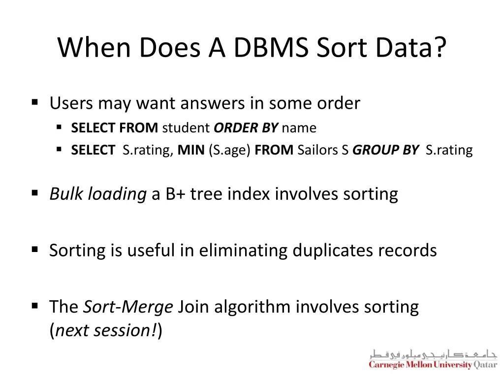 when does a dbms sort data
