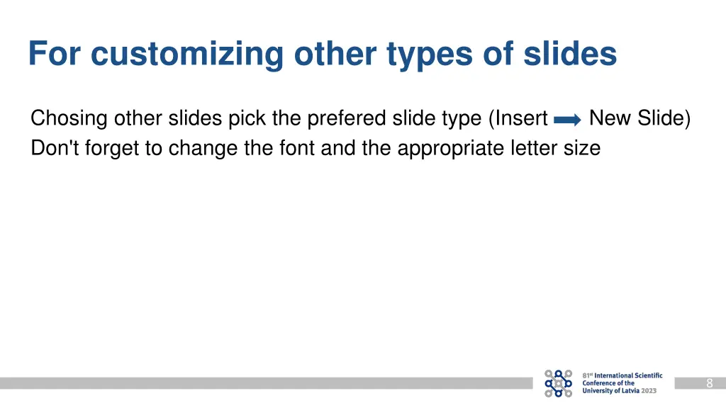 for customizing other types of slides