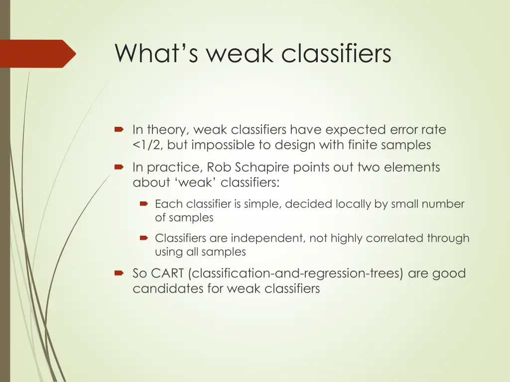 what s weak classifiers