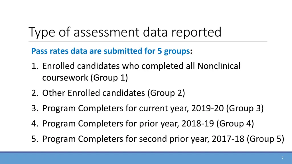 type of assessment data reported
