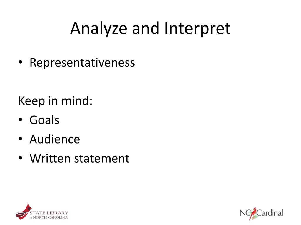 analyze and interpret