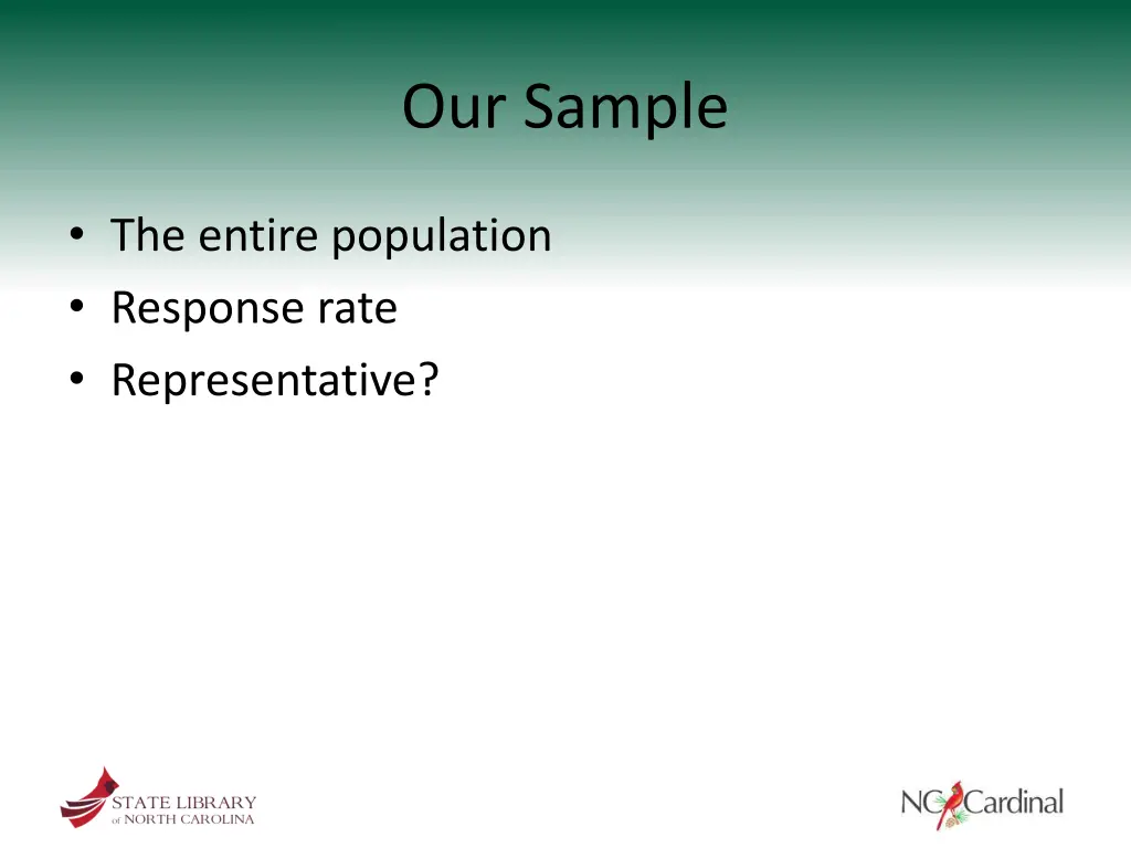 our sample