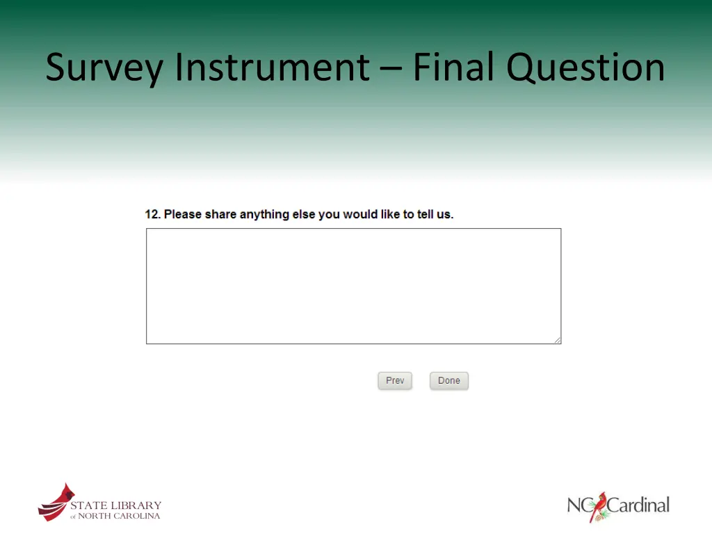 survey instrument final question