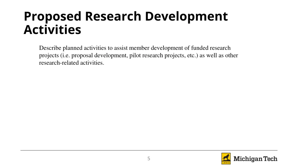 proposed research development activities