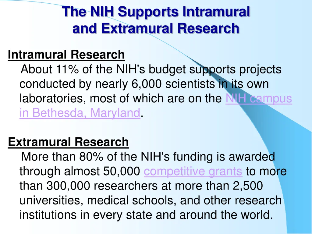 the nih supports intramural and extramural
