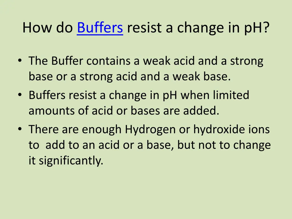 how do buffers resist a change in ph