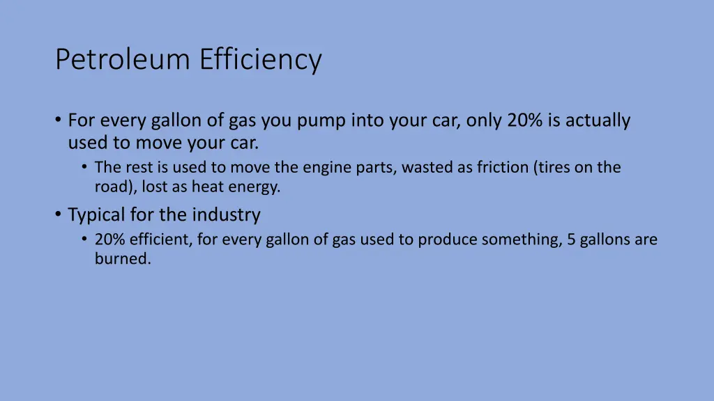 petroleum efficiency