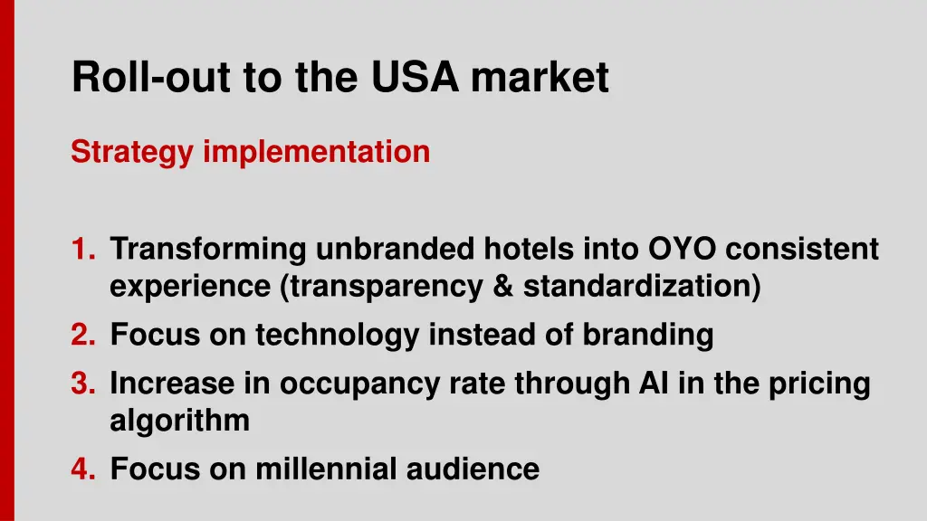 roll out to the usa market 1