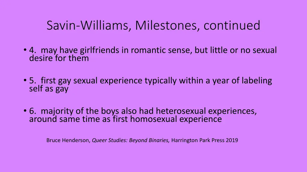 savin williams milestones continued
