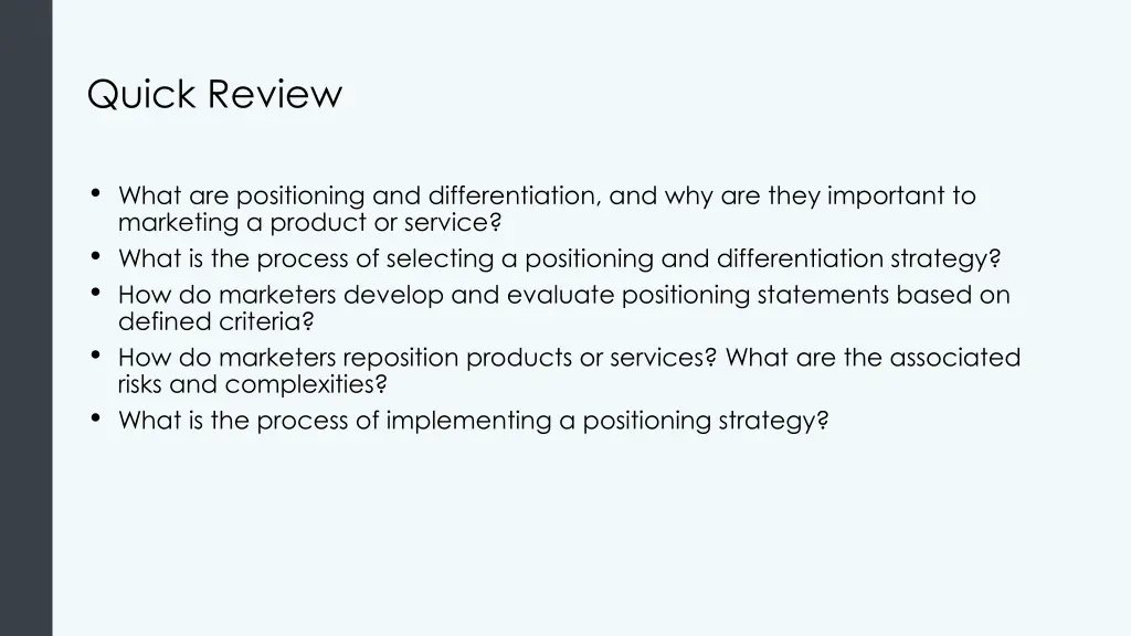 quick review