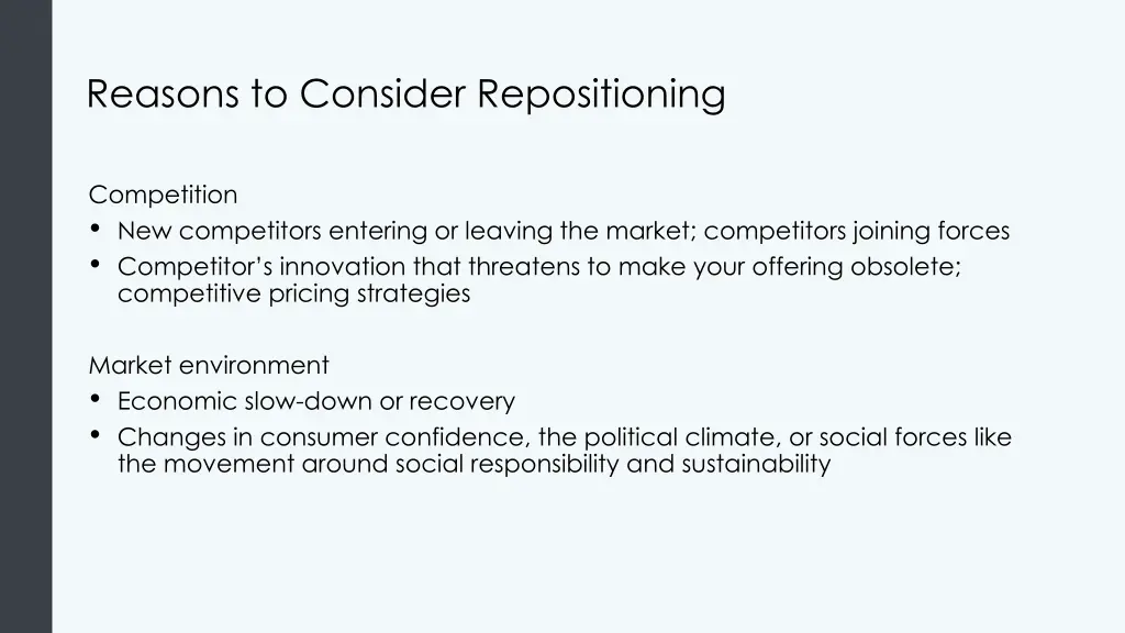 reasons to consider repositioning