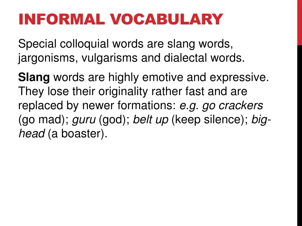 informal vocabulary 1
