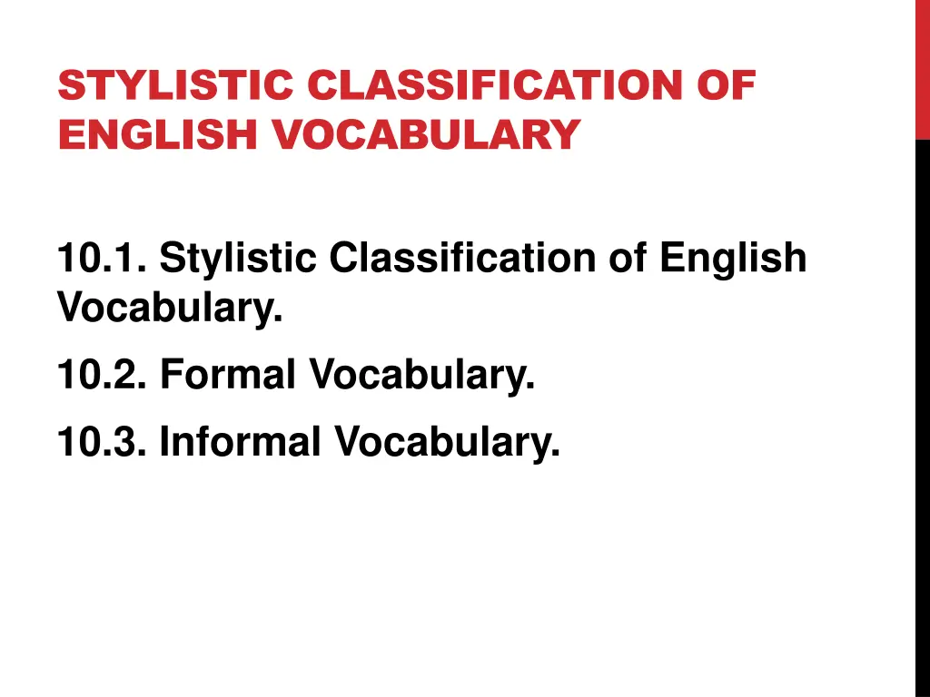 stylistic classification of english vocabulary
