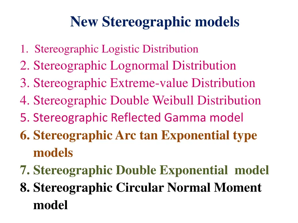 new stereographic models