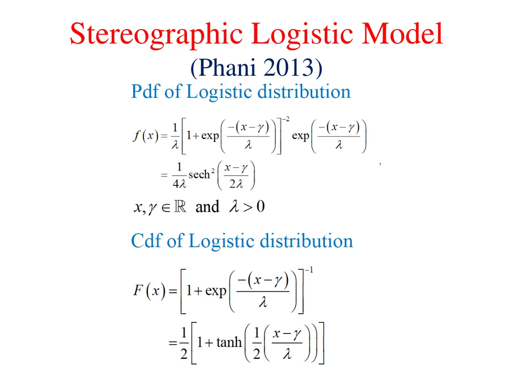 stereographic logistic model phani 2013