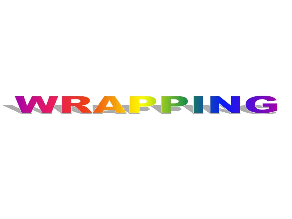 wrapping