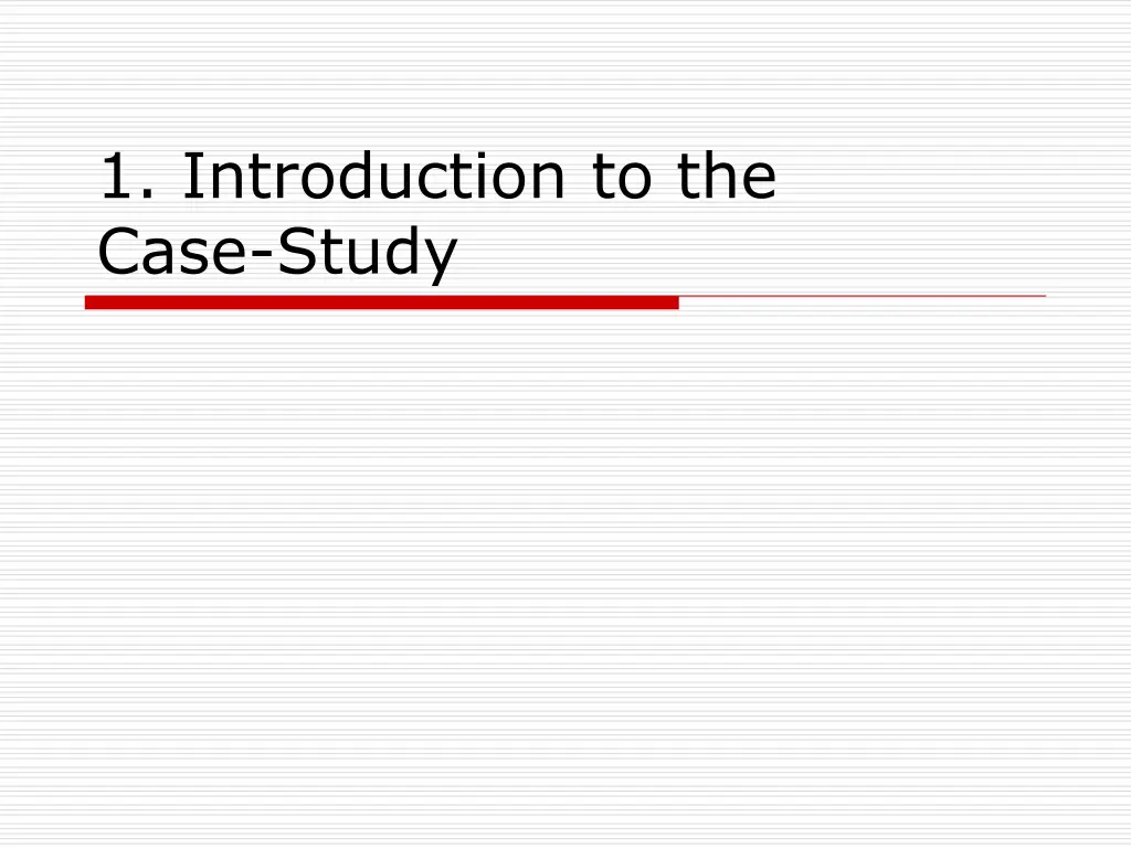 1 introduction to the case study