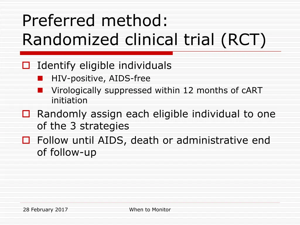 preferred method randomized clinical trial rct