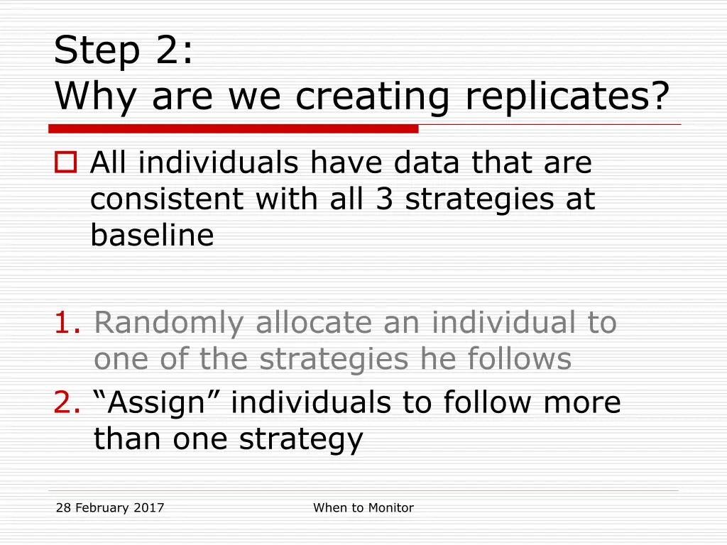 step 2 why are we creating replicates