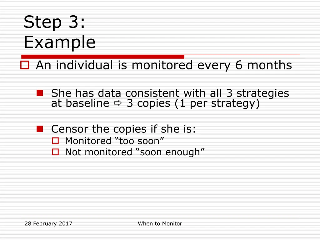 step 3 example an individual is monitored every