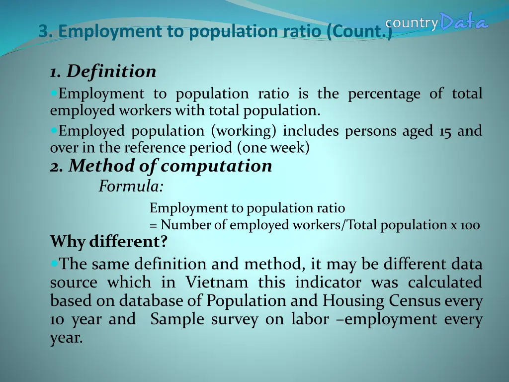 3 employment to population ratio count