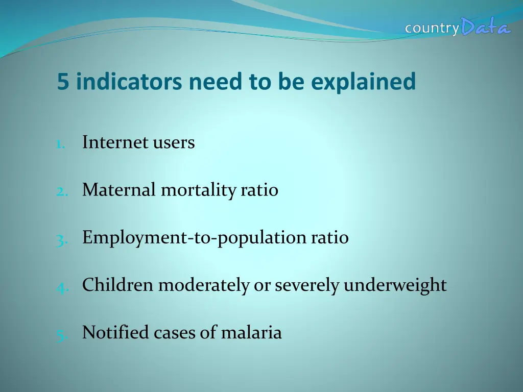 5 indicators need to be explained